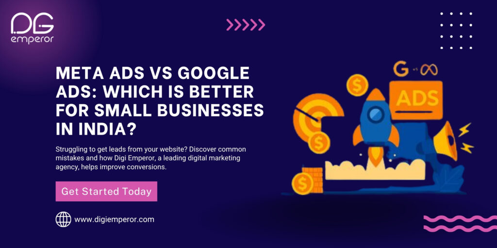 Meta Ads vs Google Ads: Which is Better for Small Businesses in India?