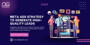 Meta Ads Strategy to Generate High-Quality Leads